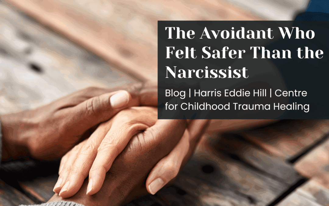 The Avoidant Who Felt Safer Than the Narcissist