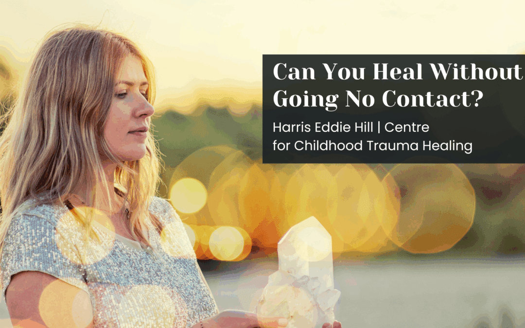 Can You Heal Without Going No Contact?